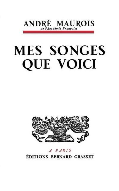 Mes songes que voici