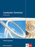 Lambacher Schweizer. Einführungsphase. Schülerbuch und CD-ROM. Nordrhein-Westfalen