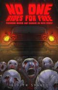 No One Rides for Free