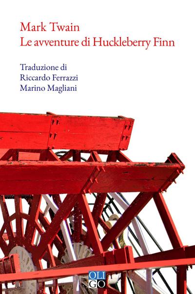 Twain, M: Avventure di Huckleberry Finn