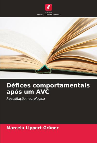 Défices comportamentais após um AVC