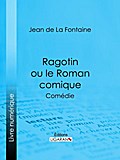 Ragotin ou le Roman comique
