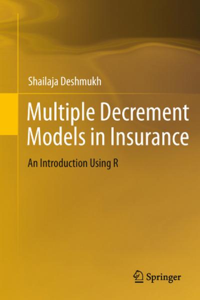 Multiple Decrement Models in Insurance
