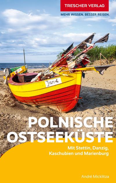 TRESCHER Reiseführer Polnische Ostseeküste