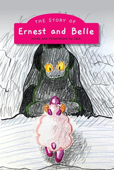 The Story of Ernest & Belle