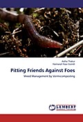 Pitting Friends Against Foes