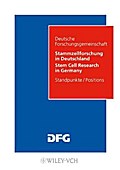 Stammzellforschung in Deutschland. Möglichkeiten u