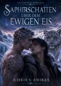 Saphirschatten über dem ewigen Eis