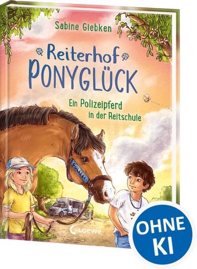 Reiterhof Ponyglück (Band 2) - Ein Polizeipferd in der Reitschule