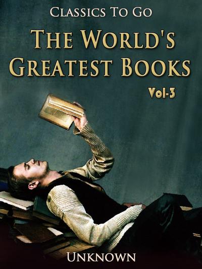The World’s Greatest Books - Volume 03 - Fiction