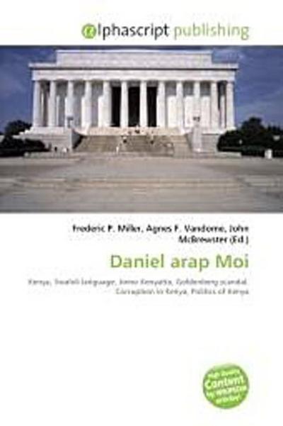 Daniel arap Moi - Frederic P. Miller