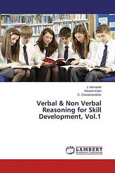 Verbal & Non Verbal Reasoning for Skill Development, Vol.1
