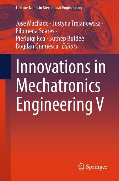 Innovations in Mechatronics Engineering V