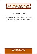 The Manuscript Transmission of the Anthologia Latina
