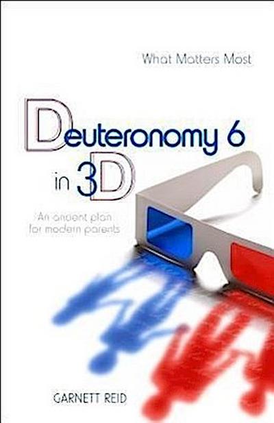 Deuteronomy 6 in 3D