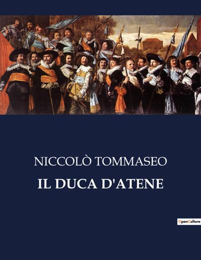 IL DUCA D’ATENE