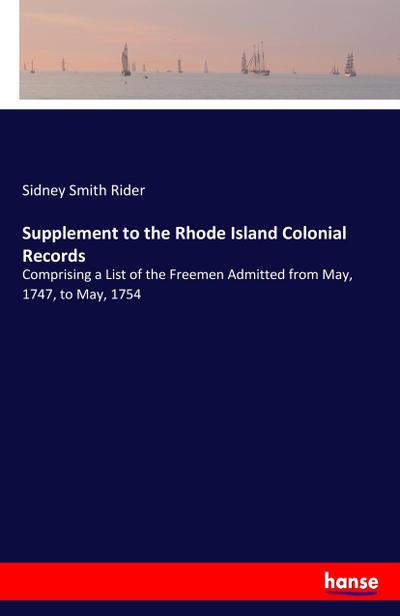 Supplement to the Rhode Island Colonial Records