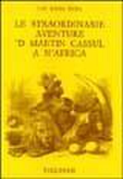 Capitani Mania, R: Straordinarie aventure ’d Martin Cassul a