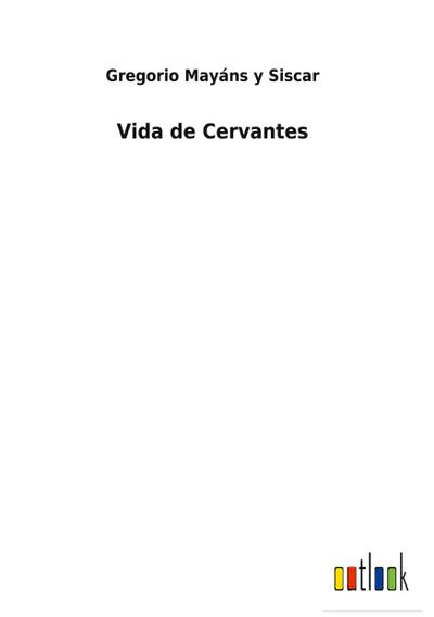 Vida de Cervantes
