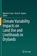 Climate Variability Impacts on Land Use and Liveli