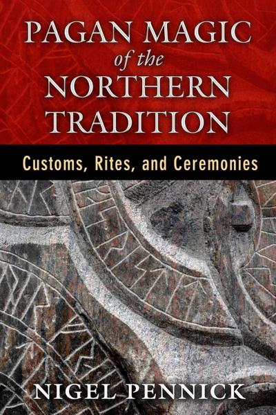 Pagan Magic of the Northern Tradition