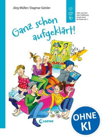 Ganz schön aufgeklärt!