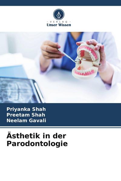 Ästhetik in der Parodontologie