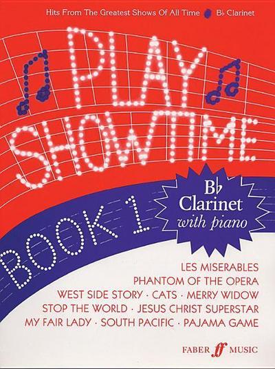 Fred Glover & Roy Stratford: Play Showtime Book 1: For Clarinet & Piano - Fred Glover