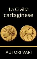 La Civiltà Cartaginese