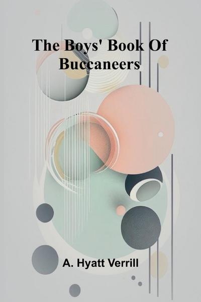 The Boys’ Book Of Buccaneers