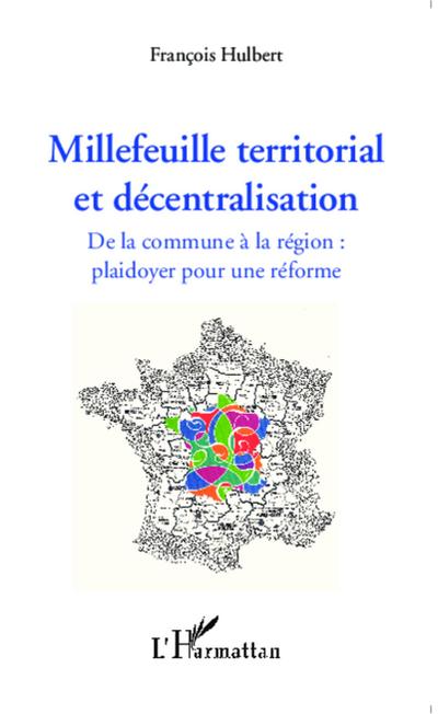 Millefeuille territorial et decentralisation