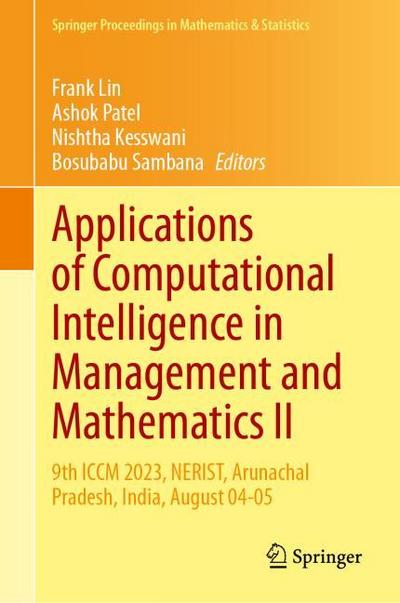 Applications of Computational Intelligence in Management and Mathematics II
