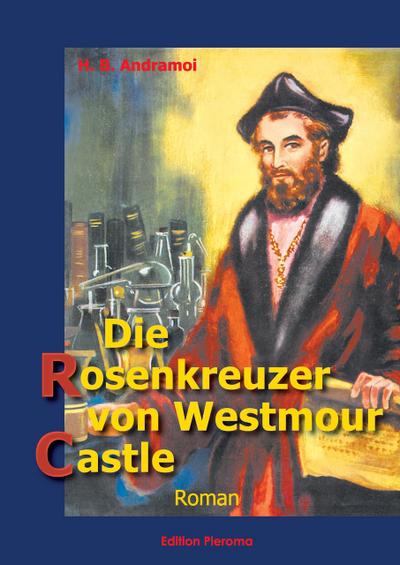 Die Rosenkreuzer von Westmour Castle