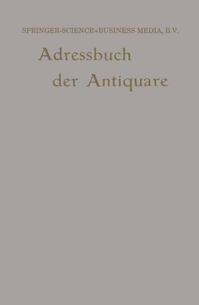 Internationales Adressbuch der Antiquar-Buchhändler / International Directory of Second-hand Booksellers / Annuaire international des Librairies d¿occasion