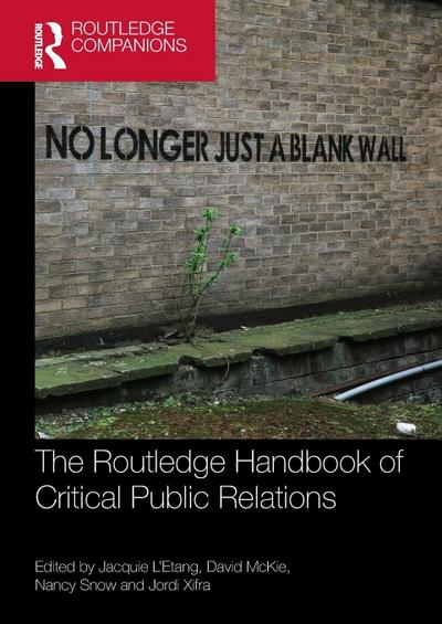 The Routledge Handbook of Critical Public Relations