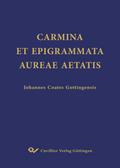 CARMINA ET EPIGRAMMATA AUREAE AETATIS