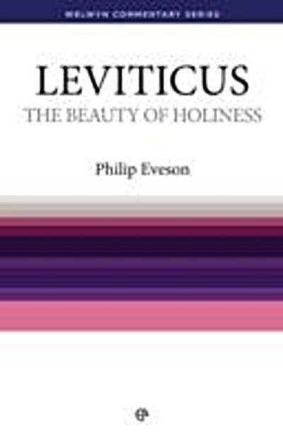 The Beauty of Holiness - Leviticus : The book of Leviticus simply explained