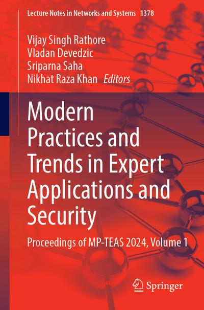 Modern Practices and Trends in Expert Applications and Security