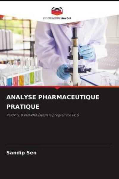 ANALYSE PHARMACEUTIQUE PRATIQUE