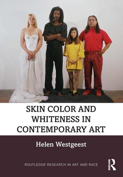 Skin Color and Whiteness in Contemporary Art