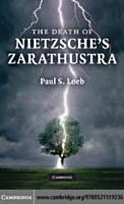 Death of Nietzsche’s Zarathustra