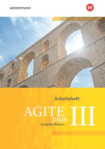 Agite plus 3. Arbeitsheft. Bayern