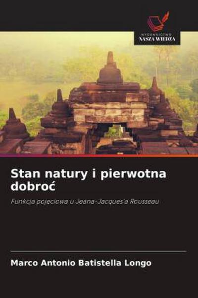 Stan natury i pierwotna dobro¿