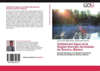 Calidad del Agua en la Región Noreste del Estado de Sonora, México - Arturo Israel Villalba Atondo