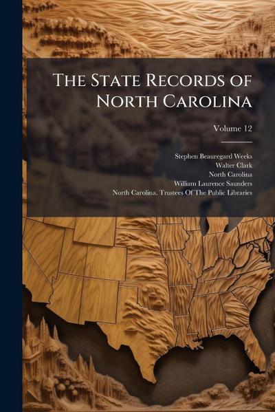 The State Records of North Carolina