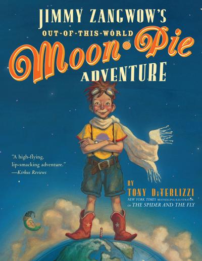 Jimmy Zangwow’s Out-Of-This-World Moon-Pie Adventure