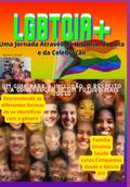 Lgbtqia+: Uma Jornada Através Da História, Da Luta E Da Celebração (versão Ampliada)