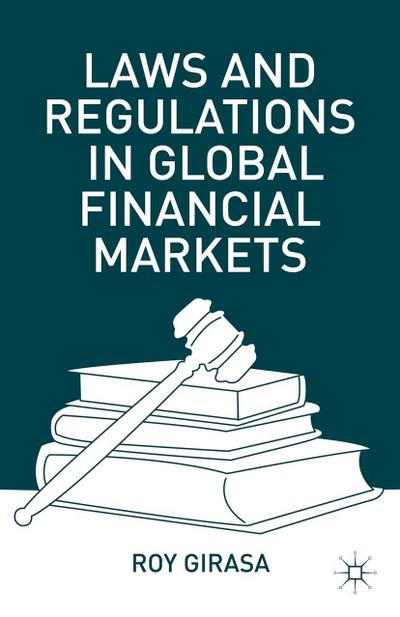 Laws and Regulations in Global Financial Markets
