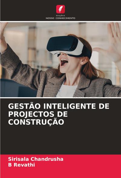 GESTÃO INTELIGENTE DE PROJECTOS DE CONSTRUÇÃO