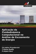 Aplicação da Fluidodinâmica Computacional na Análise de Escoamento de Energia
